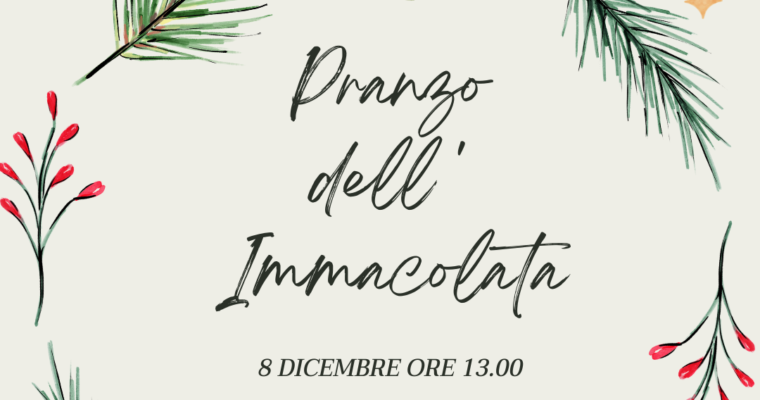 Pranzo dell’ Immacolata